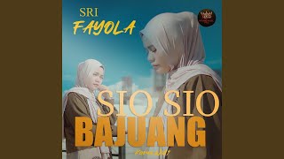 Sio Sio Bajuang