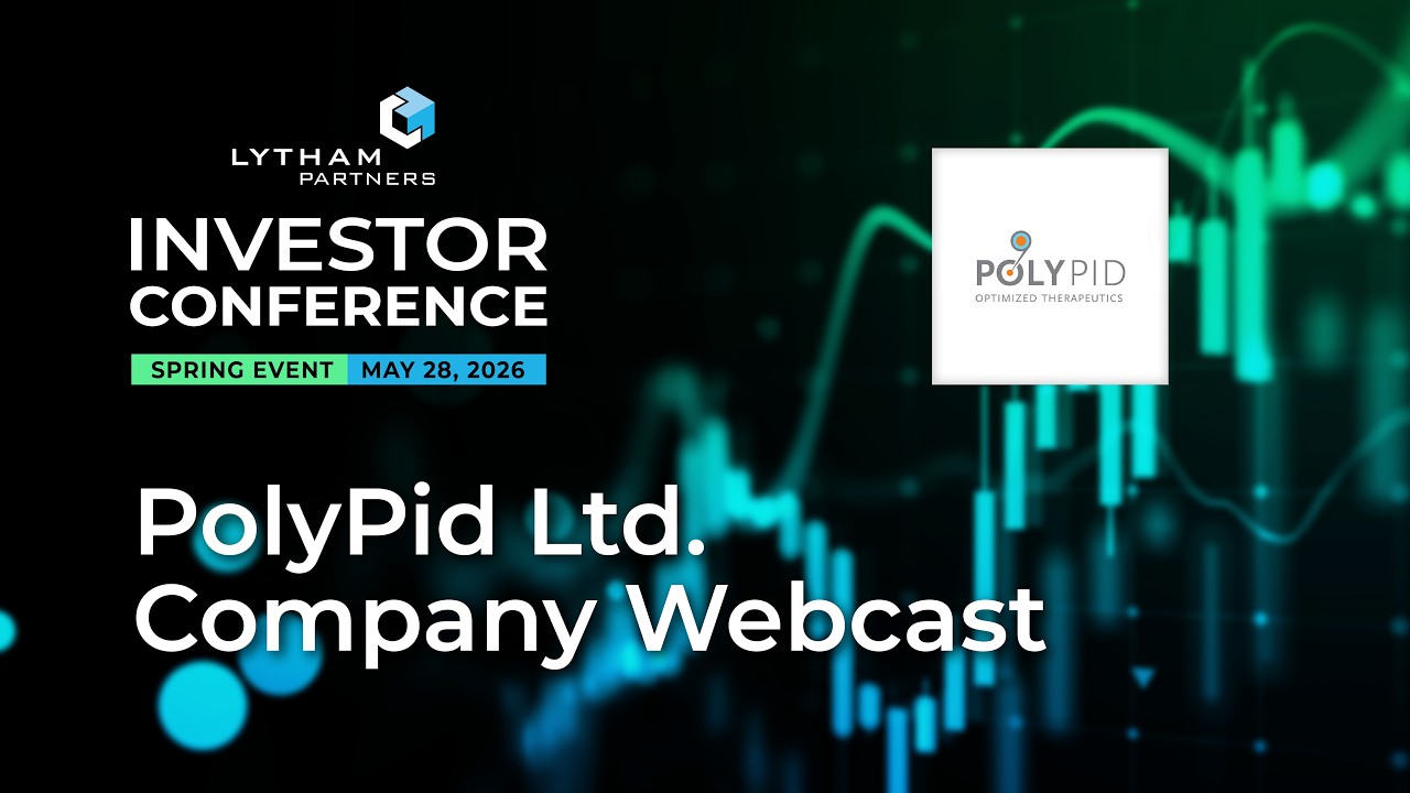 PolyPid (PYPD) Investor Presentation | Lytham Partners Spring 2026 ...