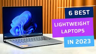 6 Best Lightweight Laptops to buy in 2023