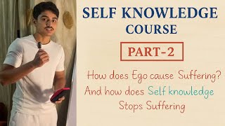 Self Knowledge Isn’t Luxury. It’s Urgent – Self knowledge Course Part 2