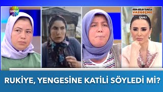 Rukiye, Yengesine Katili Söyledi Mi? Didem Arslan Yılmazla Vazgeçme 24.05.2022