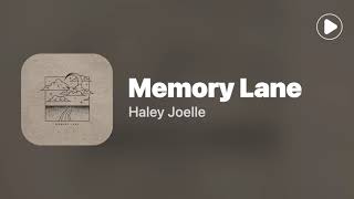 Memory Lane – Haley Joelle (Lyrics)