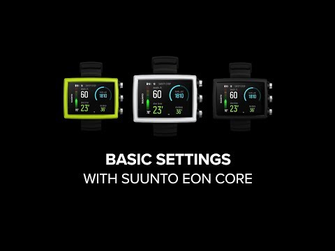 Suunto EON Core - How to adjust basic settings