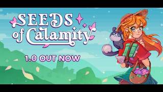 Seeds of Calamity - The new farm sim to eat my time