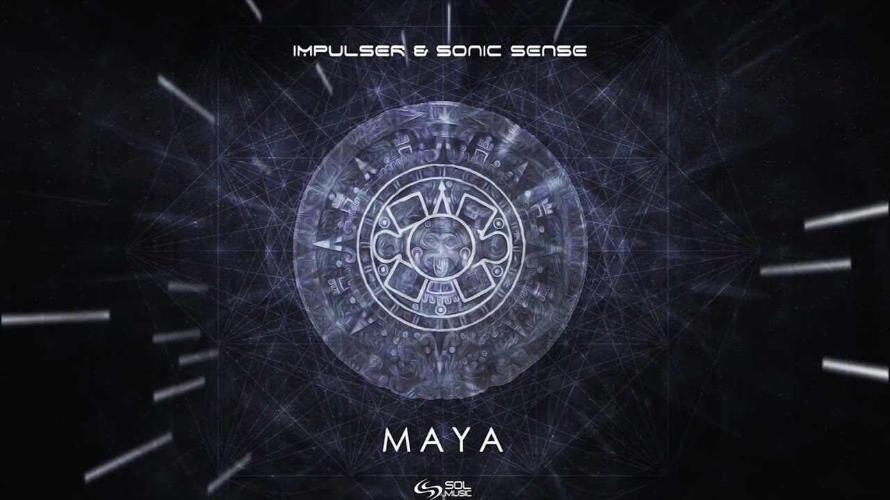 Watch Impulser & Sonic Sense - Maya on YouTube Watch Impulser & Sonic Sense - Maya on YouTube