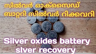 Extracting silver from silver oxide battery malayalam