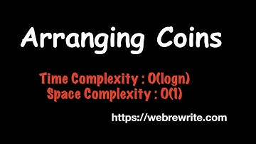 Arranging Coins | LeetCode 441 | Programming Tutorials