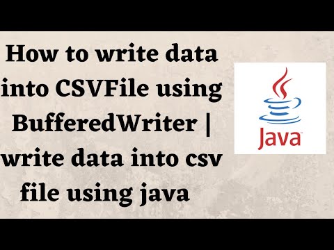 How to write data into CSVFile using BufferedWriter | write data into csv file using java