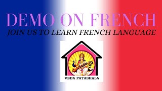 Demo on French Language | Gopala Krishna | VedaPatashala Sanju screenshot 5