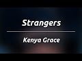 Kenya grace  strangers karaokeinstrumental