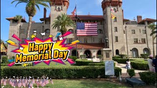 Happy Memorial Day from St Augustine Florida 