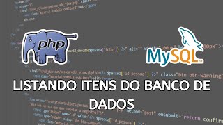 CRUD simples com PHP - Listando itens do Banco de Dados