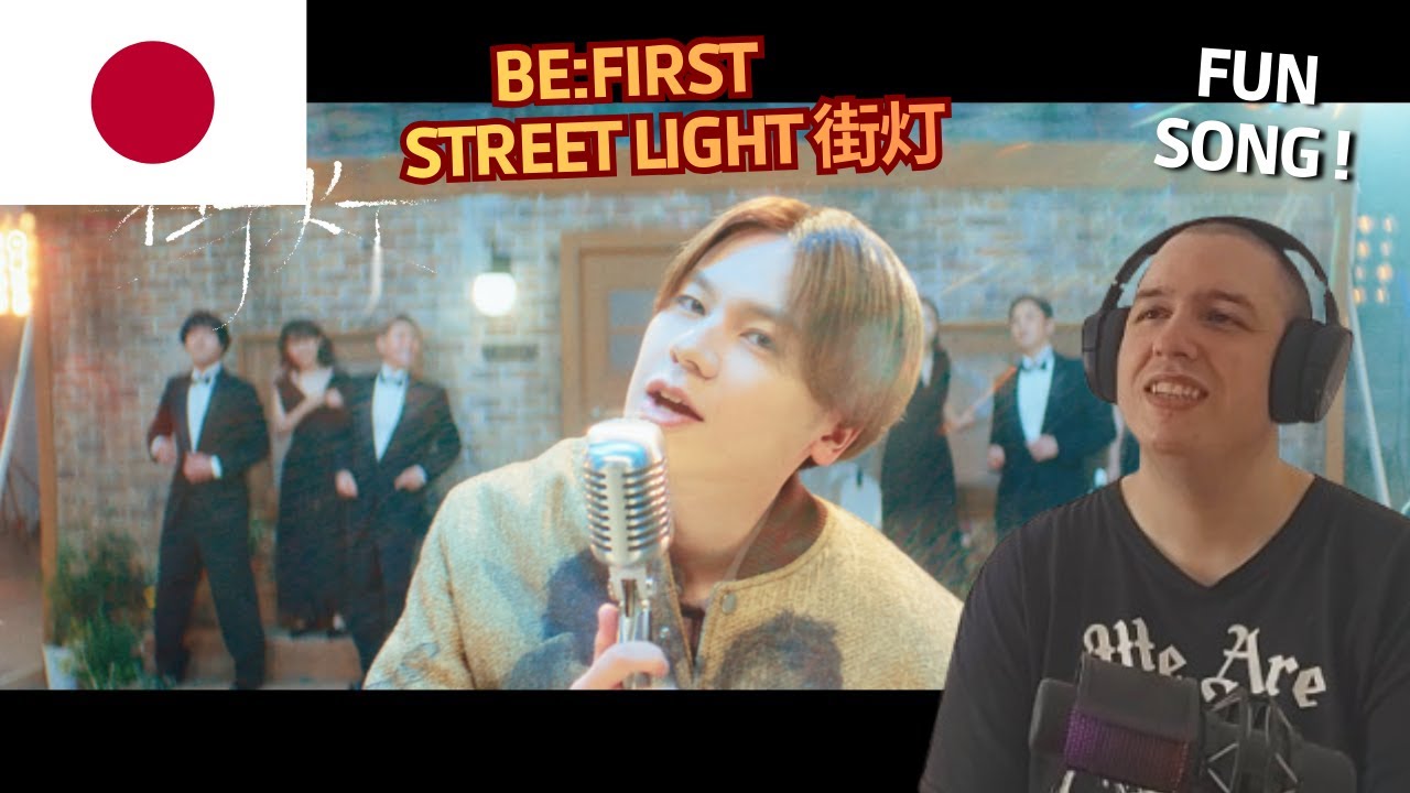 Frenchman Reacts To BE:FIRST / Street Light 街灯 -Music Video-