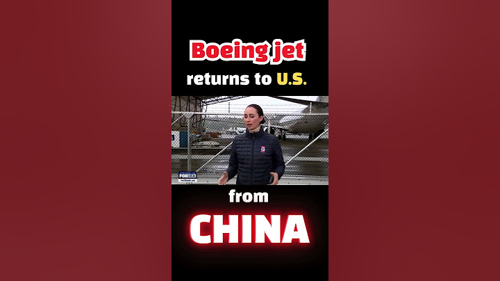 Boeing jet returns to U.S. from China