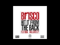 Brisco - Hit It From The Back (Feat. Flo Rida & Ballgreezy)