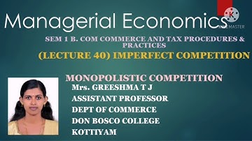 LECTURE 40 MANAGERIAL ECONOMICS SEM 1 B.COM TAXATION