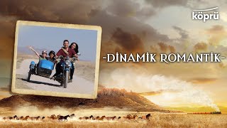 Dinamik Romantik - [Gönül Dağı Enstrümantal Müzikler ⛰ ©️2023 Köprü] Resimi