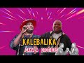 Sakala Brothers - Kalebalika -Lyrics | Rest In Peace Levy Sakala