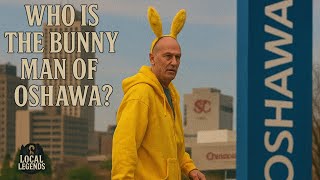 Bunny ears Man of Oshawa : Local Legends