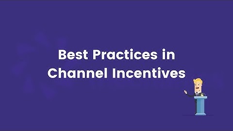 Best Practices in Channel Incentives Webinar