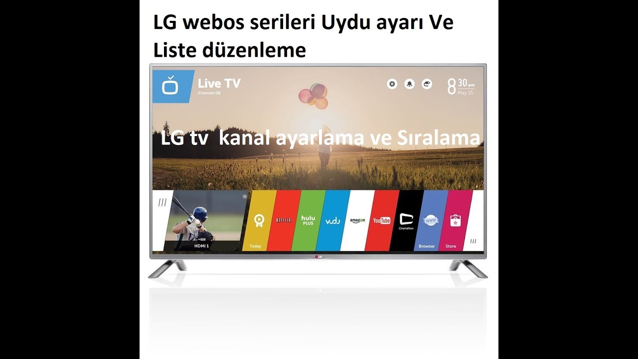 Lg tv kanal ayarlarma ve sıralama webos serılerı YouTube