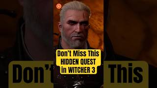 One Of Witcher 3s BIGGEST Quests Is EASY TO MISS