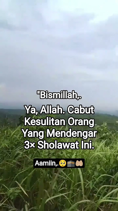 Putar 3× jangan terkejut semua hajat impianmu terkabul #shots #sholawat