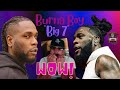 AMERICAN RAPPER  REACTING TO -  Burna Boy   " Big 7 " | REACTION