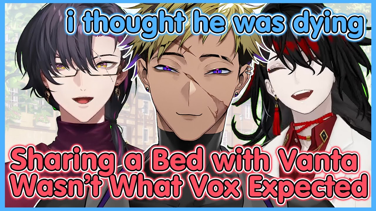 Ночёвка Вокса с Вантой стала странной в 3 часа ночи【NIJISANJI EN | Vox Akuma】