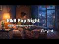 Noches que se sienten distintas 🌙 R&amp;B Pop Bedroom suave, romántico y lo-fi