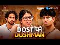 Dosti में आई Badi Daraar? | Fukra Insaan, Khesari Lal Yadav | Battleground S2 | Amazon MX Player
