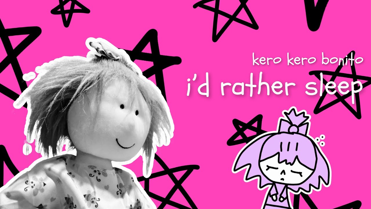 i’d rather sleep - kero kero bonito | a cozy plush music video