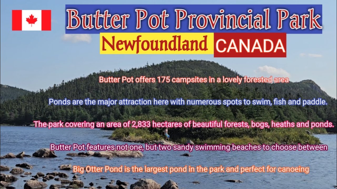 Butter Pot Provincial Park | Newfoundland | CANADA - YouTube