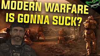 MW4 is Gonna Suck... Possibly (Call of Duty Modern Warfare 4 2019)
