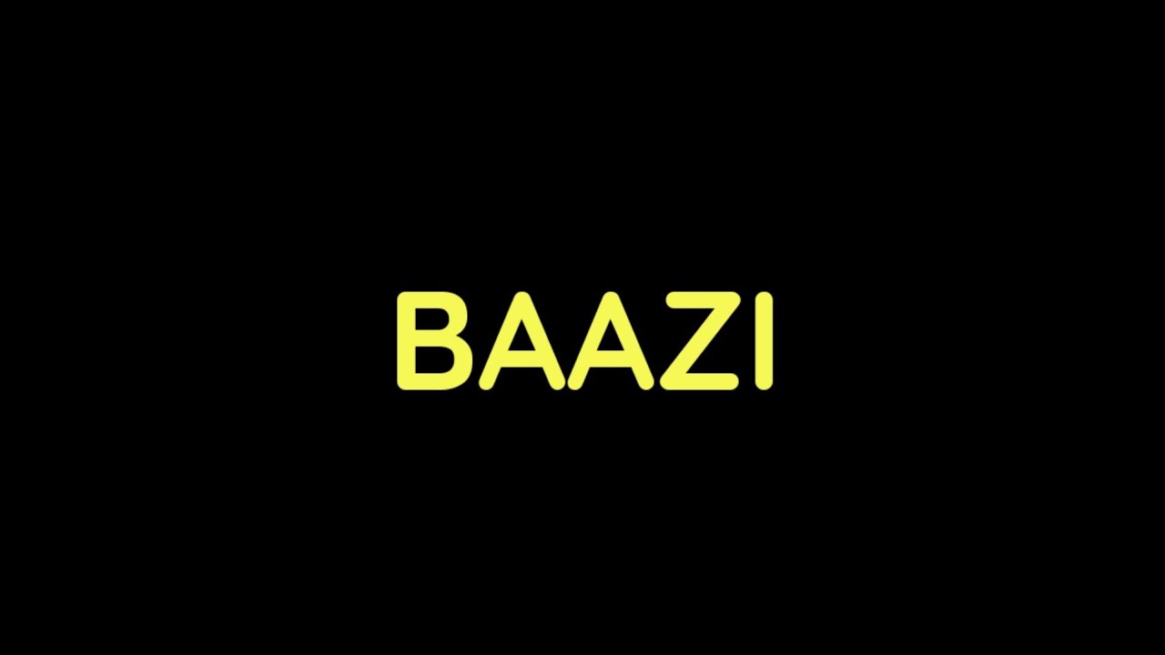 BAAZI  King  WhatsApp Status