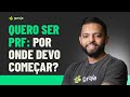 Quero ser PRF: por onde devo começar?