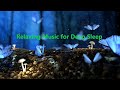 Relaxing Sleep Music | Stress Relief Deep Sleeping Music | Study Background Music | Meditation Music