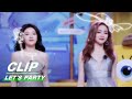 Clip: Yu Yan & Shaking Get Tripped By Their High Heels | Let's Party EP12 | 非日常派对 | iQIYI