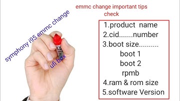 symphony i95 emmc change, hang logo dead boot repair, flash, unlock, frp unlock, gsm badol