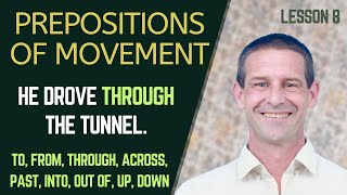 Prepositions of Movement – Up, Down, Across, Through & More! | Learn English Easily