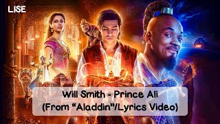 Aladdin (2019) - Prince Ali (Lyrics Video)