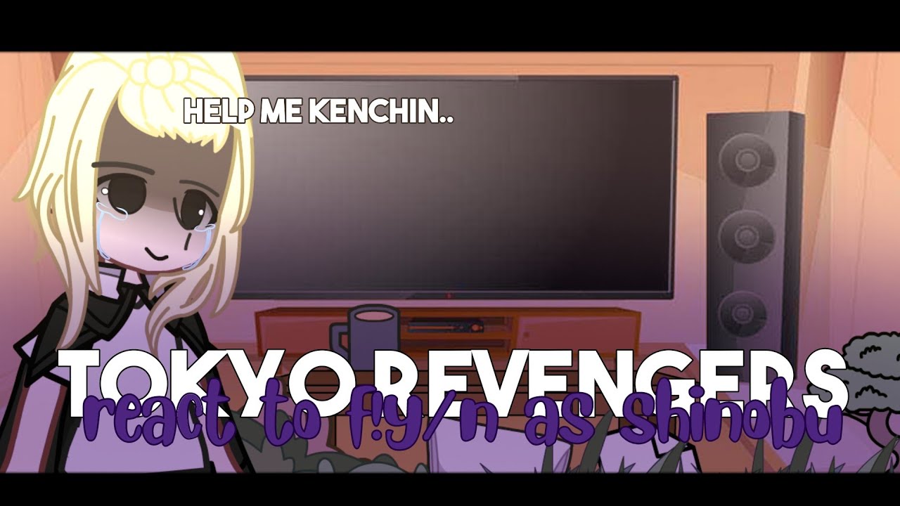TOKYO REVENGERS REACT TO F!Y/N AS KOCHOU SHINOBU // PART 1/2 // first video // read desc !