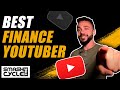 The BEST Finance YouTubers You Need To Watch