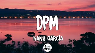 Kany García - DPM (Letra/Lyrics) chords