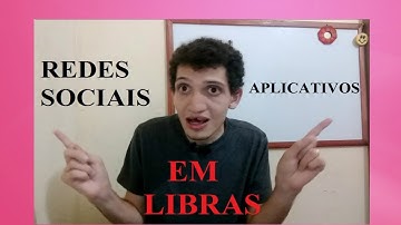 Aprenda sinais de Redes sociais e programas em LIBRAS
