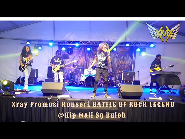 Xray Promosi Konsert BATTLE OF ROCK LEGEND @ Kip Mall Sg Buloh class=