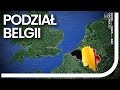 Czy Belgia może rozpaść się na dwa państwa?