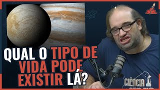 EXISTE VIDA na LUA EUROPA?