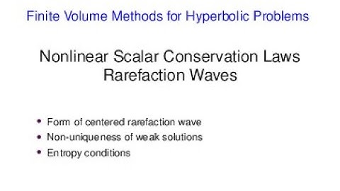 FVMHP13   Nonlinear scalar and rarefaction waves