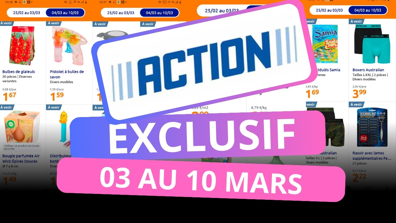 ACTION - 04 mars AU 10 mars (Exclusif)